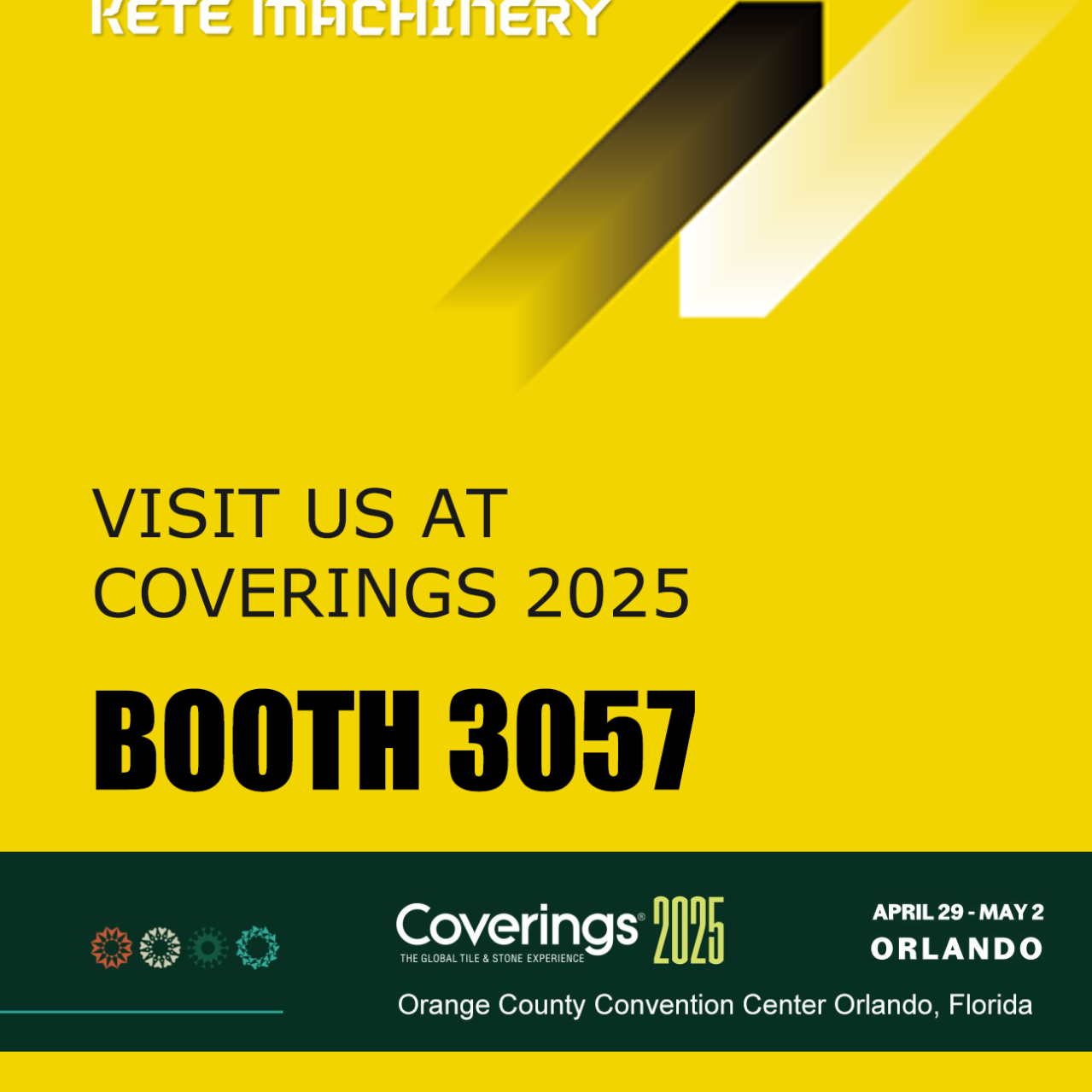From April 29th to May 2nd, we sincerely invite you to join us at Booth 3057 Coverings in Orlando!